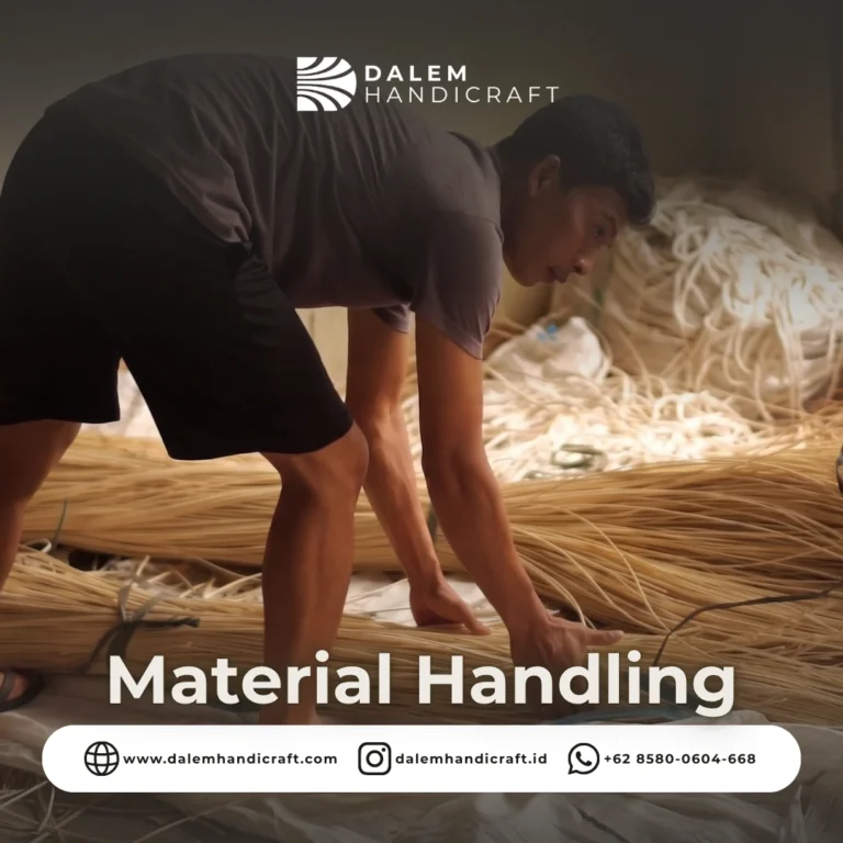 material handling | Dalem Handicraft, Home decor supplier & manufacturers from indonesia