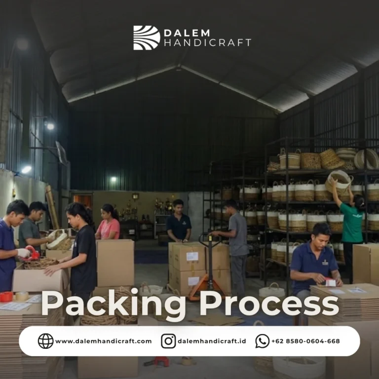 packing process | Dalem Handicraft, Home decor supplier & manufacturers from indonesia